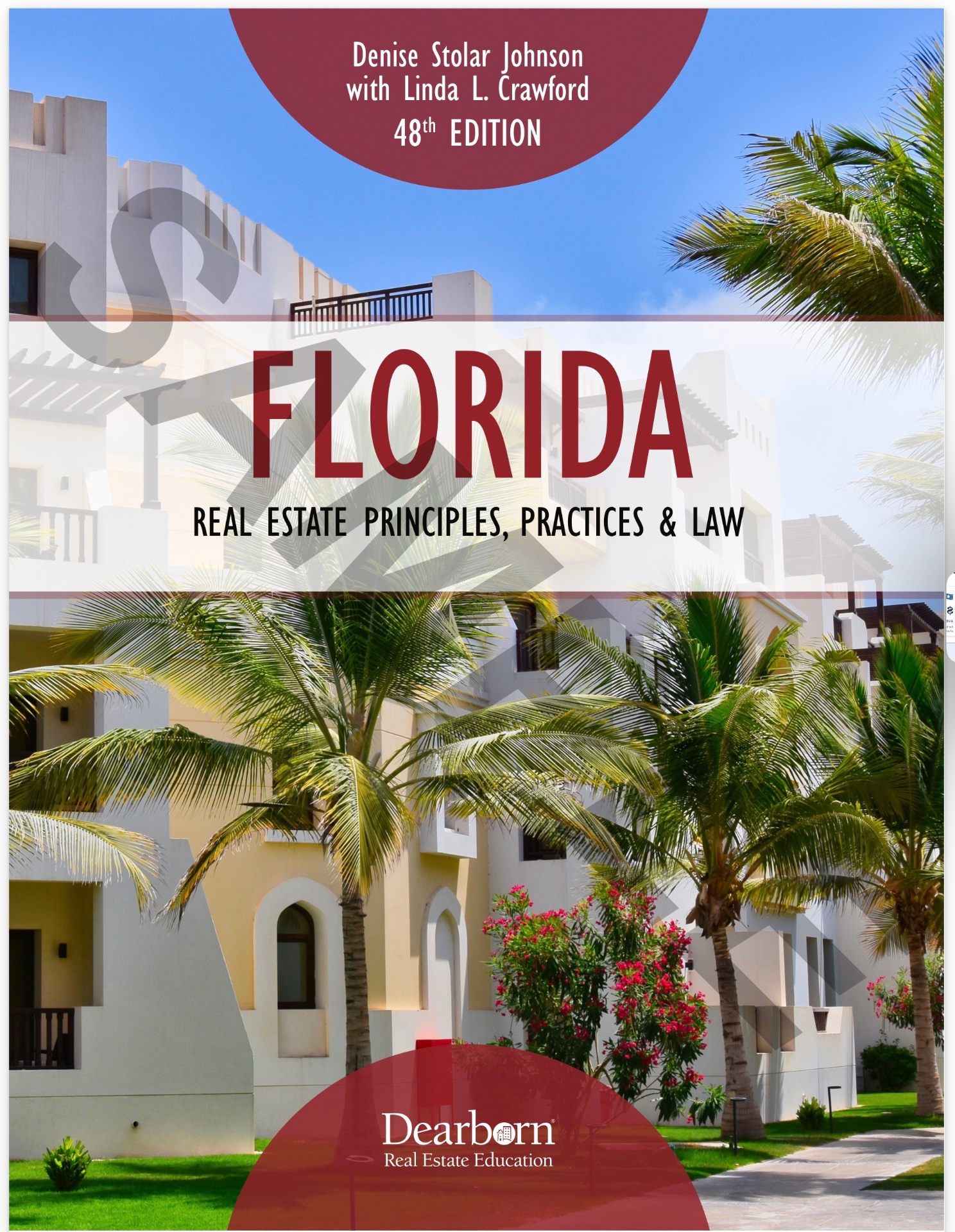 Florida Real Estate Principles, Practices & Law — 48th Edition (Dearborn)